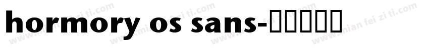 hormory os sans字体转换